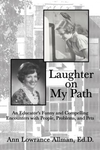 Livre Laughter on My Path Ann Lowrance Allman Ed D