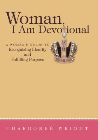 Book Woman, I Am Devotional Chardonee Wright