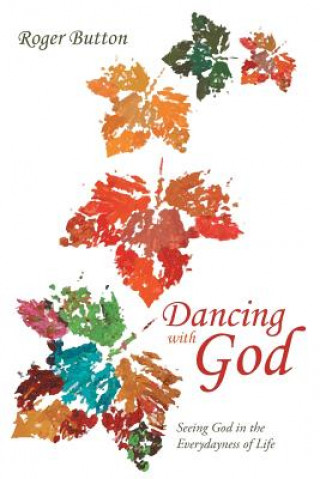 Βιβλίο Dancing with God Roger Button