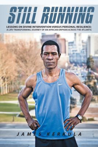 Libro Still Running James Kerkula