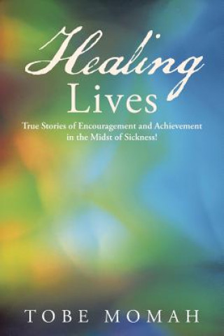 Book Healing Lives Tobe Momah