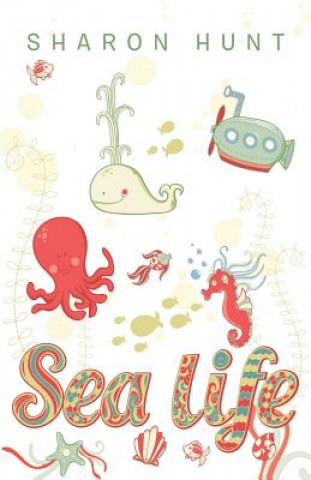 Buch Sea Life Sharon Hunt