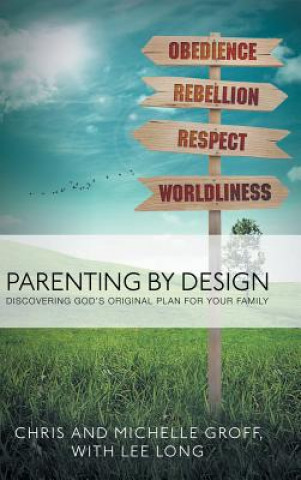 Книга Parenting by Design Lee Long