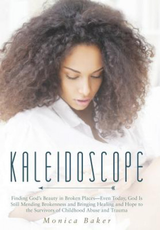 Книга Kaleidoscope Monica Baker