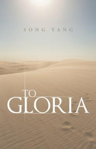 Kniha To Gloria Dr Song Yang