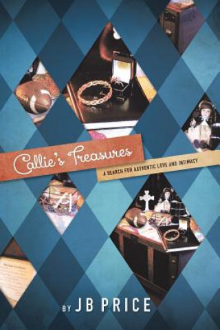 Könyv Callie's Treasures Jb Price