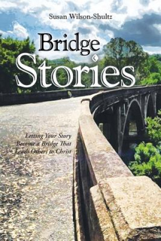 Książka Bridge Stories Susan Wilson-Shultz