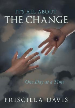 Kniha It's All about the Change Priscilla Davis