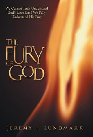 Kniha Fury of God Jeremy J Lundmark