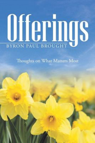 Książka Offerings Byron Paul Brought