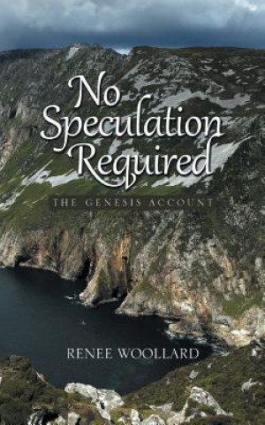 Книга No Speculation Required Renee Woollard