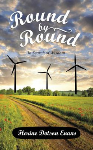 Kniha Round by Round Florine Dotson Evans