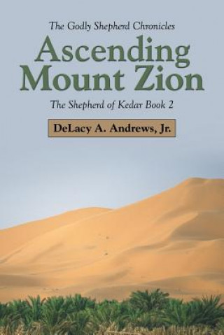 Libro Ascending Mount Zion Jr Delacy a Andrews