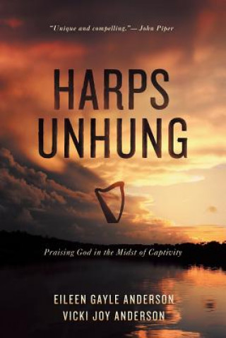 Книга Harps Unhung Vicki J Anderson