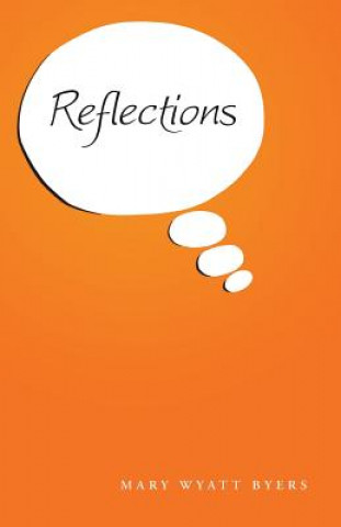 Book Reflections Mary Wyatt Byers