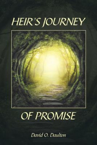 Kniha Heir's Journey of Promise David O Daulton