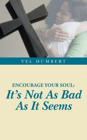 Kniha Encourage Your Soul Vel Humbert