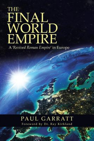 Könyv Final World Empire Paul Garratt