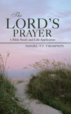 Książka Lord's Prayer Daniel T T Thompson