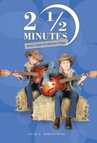 Livre 2 1/2 Minutes Leah R Bergstrom