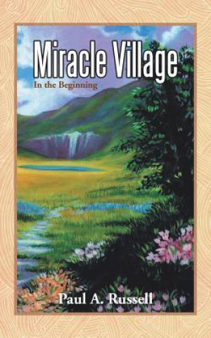 Könyv Miracle Village Paul a Russell