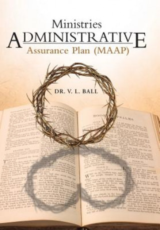 Książka Ministries Administrative Assurance Plan (Maap) Dr V L Ball