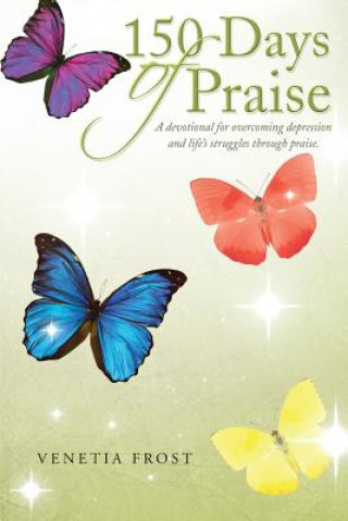 Kniha 150 Days of Praise Venetia Frost