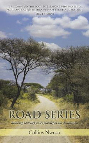 Könyv Road Series Collins Nwosu