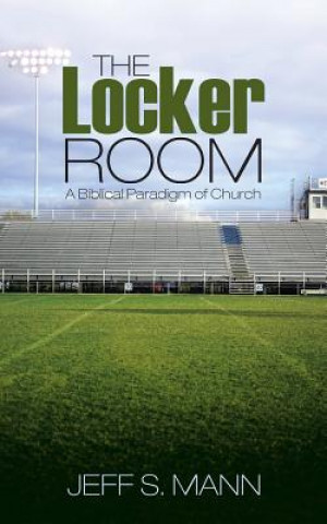 Knjiga Locker Room Jeff S Mann