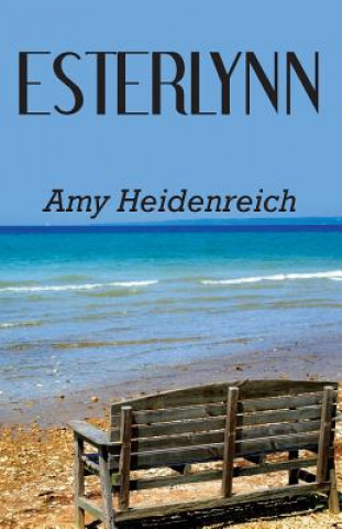 Kniha Esterlynn Amy Heidenreich