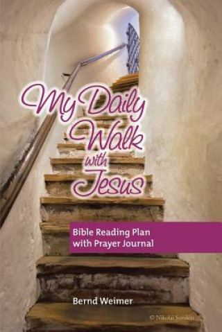 Livre My Daily Walk with Jesus Bernd Weimer