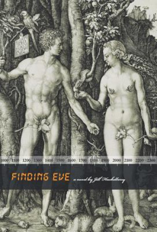 Könyv Finding Eve Jill Huckelberry