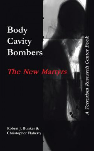 Książka Body Cavity Bombers Christopher Flaherty