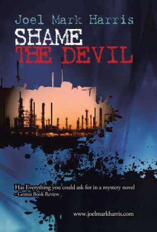 Könyv Shame the Devil Joel Mark Harris