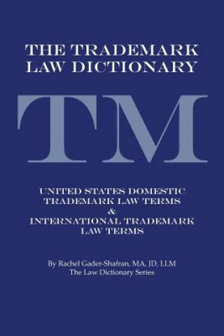 Buch Trademark Law Dictionary Rachel Gader-Shafran Ma Jd LLM