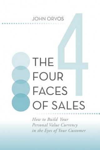 Książka Four Faces of Sales John Orvos