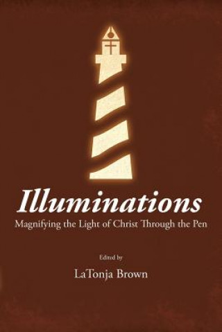Könyv Illuminations Latonja Brown