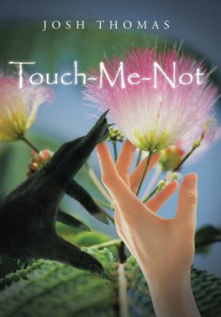 Knjiga Touch-Me-Note Josh Thomas