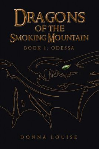 Carte Dragons of the Smoking Mountain Donna Louise