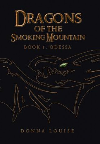 Carte Dragons of the Smoking Mountain Donna Louise