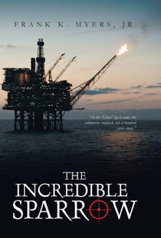 Buch Incredible Sparrow Frank K Myers Jr
