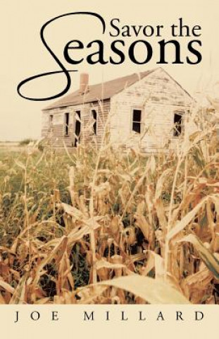 Kniha Savor the Seasons Joe Millard