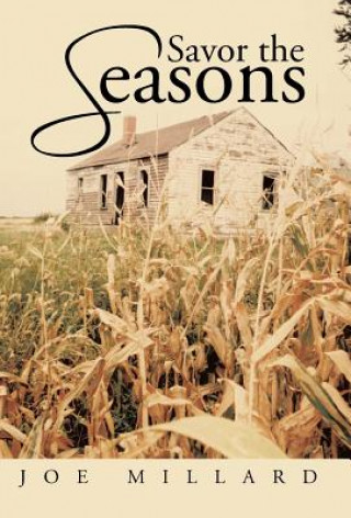 Βιβλίο Savor the Seasons Joe Millard