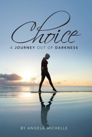 Buch Choice Angela Michelle