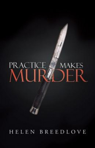 Kniha Practice Makes Murder Helen Breedlove