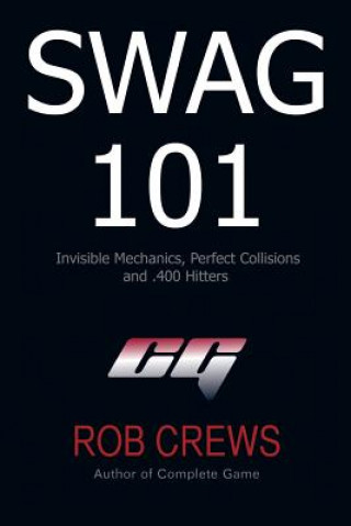 Libro Swag 101 Rob Crews