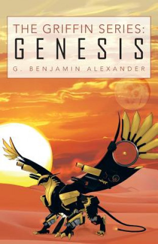 Book Griffin Series G Benjamin Alexander