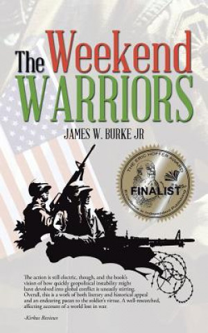 Buch Weekend Warriors James W Burke Jr