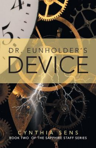 Buch Dr. Eunholder's Device Cynthia Sens