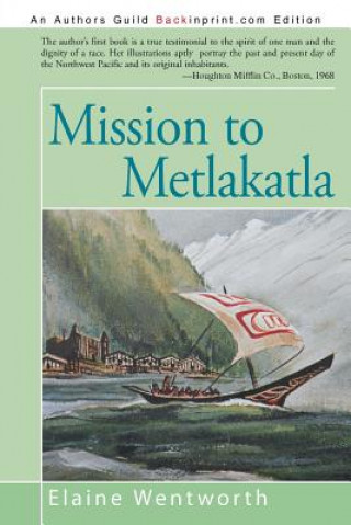 Książka Mission to Metlakatla Elaine Wentworth